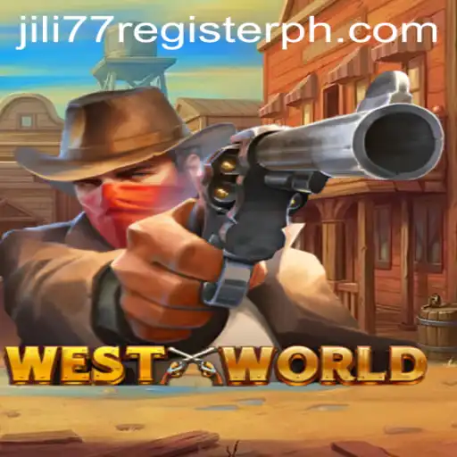 A Deep Dive into the Exciting World of WestWorld Game and the Intriguing Jili77 Register